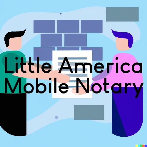 Little America, WY Traveling Notary Services