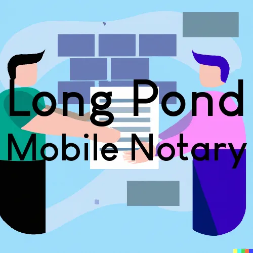 Long Pond, PA Mobile Notary and Signing Agent, “Best Services“ 