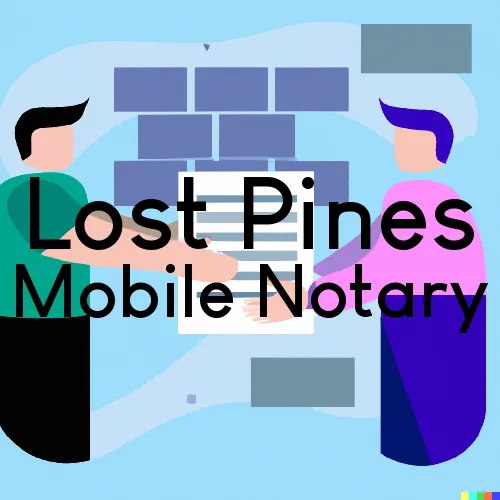 Lost Pines, TX Mobile Notary and Traveling Signing Services 