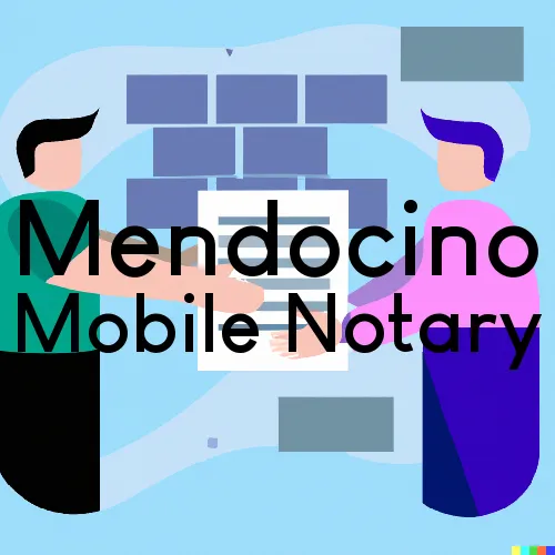 Mendocino, California Traveling Notaries