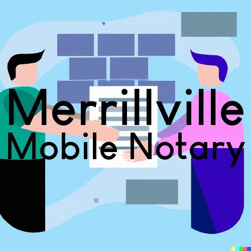 Traveling Notary in Merrillville, IN
