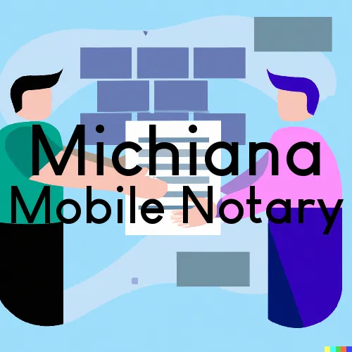 Traveling Notary in Michiana, MI