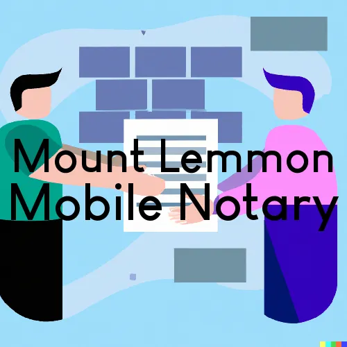Traveling Notary in Mount Lemmon, AZ