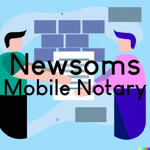 Traveling Notary in Newsoms, VA