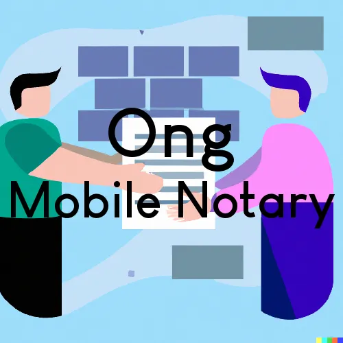 Ong, NE Mobile Notary and Traveling Signing Services 