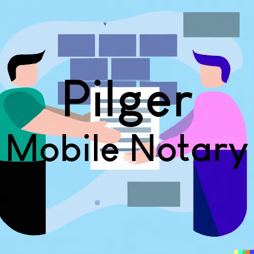 Traveling Notary in Pilger, NE