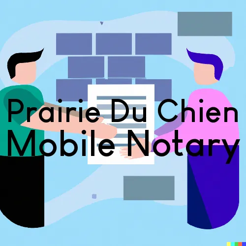 Traveling Notary in Prairie Du Chien, WI