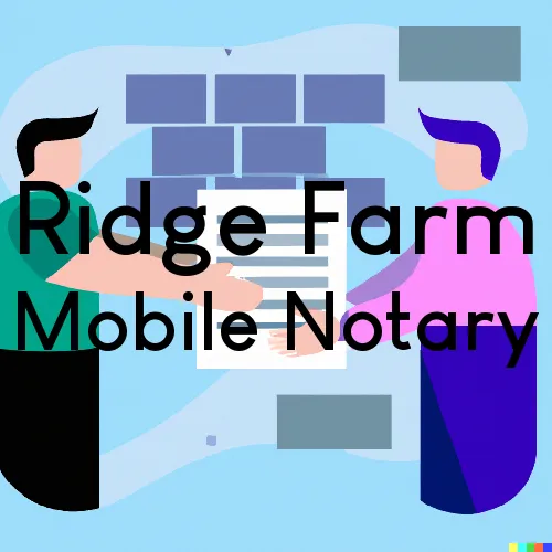 Traveling Notary in Ridge Farm, IL