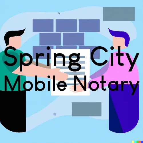 Spring City, TN Mobile Notary and Signing Agent, “Best Services“ 