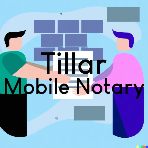 Traveling Notary in Tillar, AR
