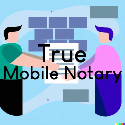 Traveling Notary in True, WV