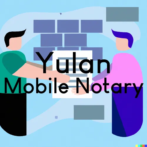 Traveling Notary in Yulan, NY