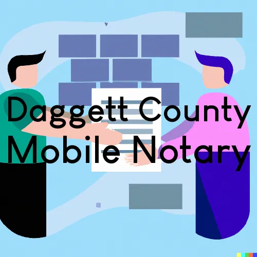 Daggett County, Utah Mobile Notary Agent “Benny's On Time Notary“