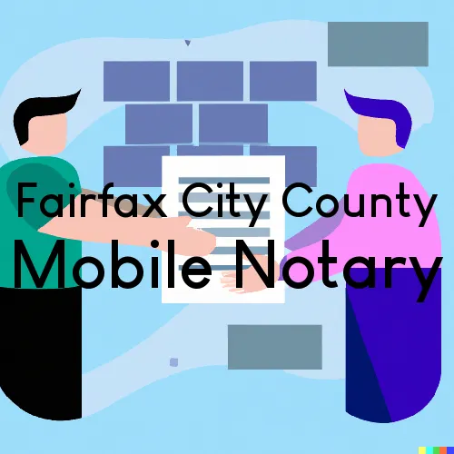 Fairfax City County, Virginia Mobile Notary Agents