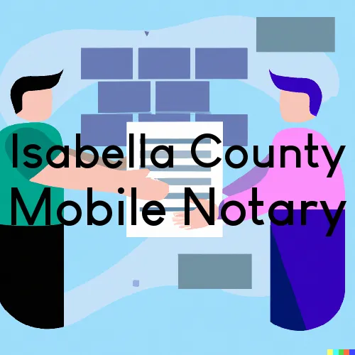 Isabella County, Michigan Mobile Notary Agent “Gotcha Good“