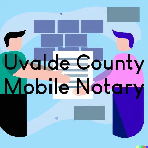 Uvalde County, Texas Mobile Notary Agent “Gotcha Good“